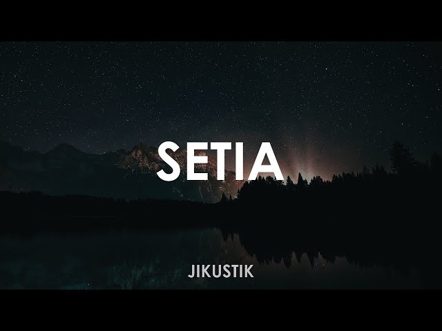 Jikustik - Setia 🎵 || Cover By Mitty Zasia [ Lyrics HD ] class=