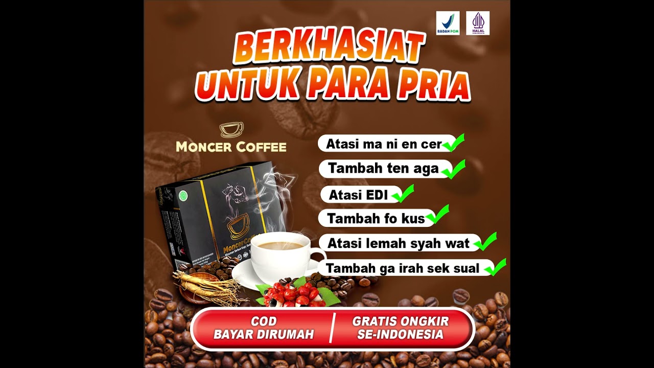 📢KOPI MONCER ✅Original 100% Herbal Minuman Energi bukan Obat untuk PRIA Dewasa Stamina KUAT & Sehat