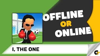 I, The One game offline or online ? screenshot 3