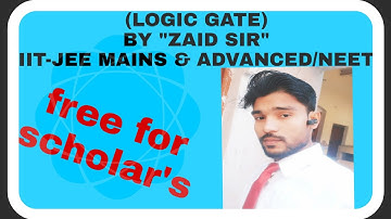 Logic Gate 01|| OR Gate/And Gate/Not Gate|| 12/IIT JEE/NEET/AIIMS/OLYMPIAD