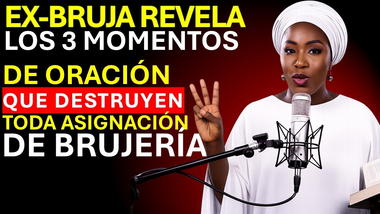 Ex-Bruja Revela: Los 3 momentos de oración que arruinan cualquier tarea de brujería