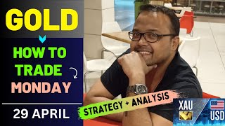 GOLD TRADING STRATEGY MONDAY 29 APR | XAUUSD ANALYSIS MONDAY 29 APR | XAUUSD FORECAST MONDAY 29 APR