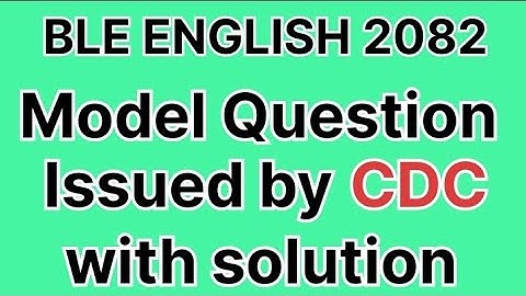 BLE English 2082 | English Model Question by CDC with solution | Class 8 BLE English Model Question