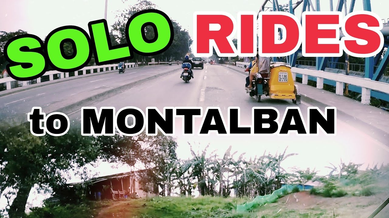 SOLO RIDES TO MONTALBAN | RIDES IS LIFE