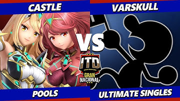 ITD Grand National - Castle (Pyra Mythra) Vs. Varskull (Game & Watch) Smash Ultimate - SSBU