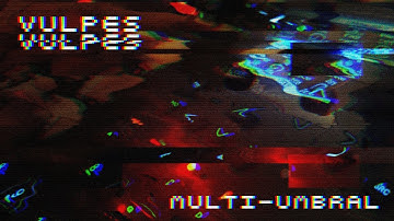 Vulpes Vulpes - Multi-umbral - Jam w/ Analog Rytm Mk2