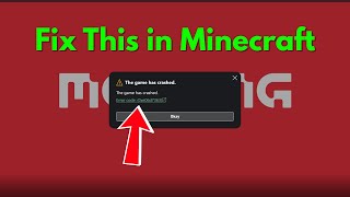 Fix Minecraft error code 0xe06d7363 (The game has crashed)