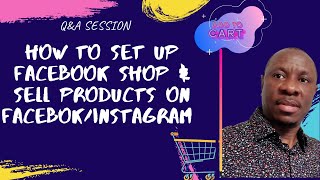 How To Set Up Facebook Shop and Sell Products On facebook & Instagram without a website