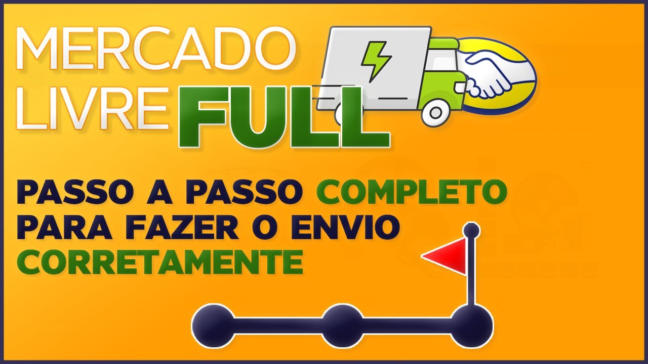 Mercado Livre Full: Como Fazer Os Envios da Maneira Correta (passo a ...