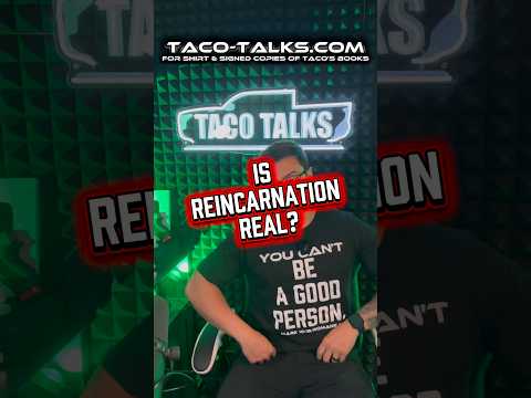 Is Reincarnation Real?#TacoTalks #Christian #Reincarnation #NewAge #PastLives