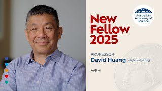 Professor David Ching Siang Huang FAA FAHMS – New Fellow of the Australian Academy of Science