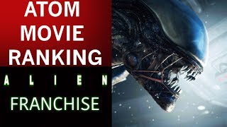 ATOM Movie Ranking - Alien Franchise