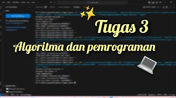 TUGAS 3 ALGORITMA DAN PEMROGRAMAN - JAYA ASTRIA - 045006416 - UNIVERSITAS TERBUKA.