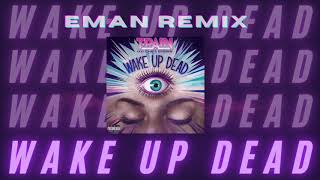 T-Pain ft. Chris Brown - Wake Up Dead (Eman Remix) - [EDM REMIX]