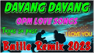 Dayang Dayang  Pinoy Love Song Nonstop Disco Remix 2023  Opm Hits 2023  Nonstop Opm Remix
