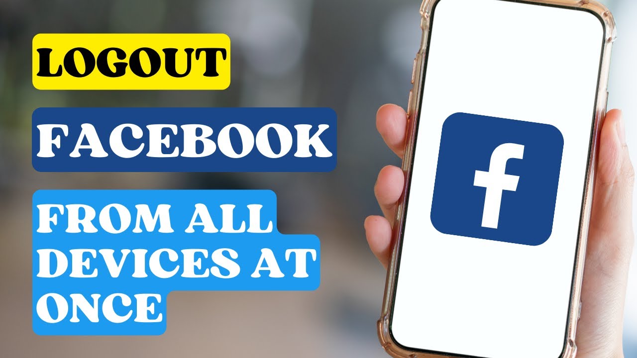 How to Logout Facebook From All Devices? Facebook App Sign Out At Once ...