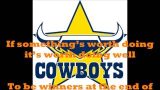 North Queensland Cowboys theme song (Lyrics) NRL Sing-A-Long