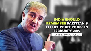 Will Give A Befitting Response If India Casts An Evil Eye On Pak: FM Qureshi screenshot 2