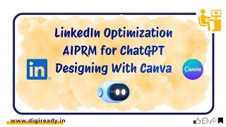 LinkedIn Optimization | AIPRM For ChatGPT | Design Images, Videos, Create Resume With Canva