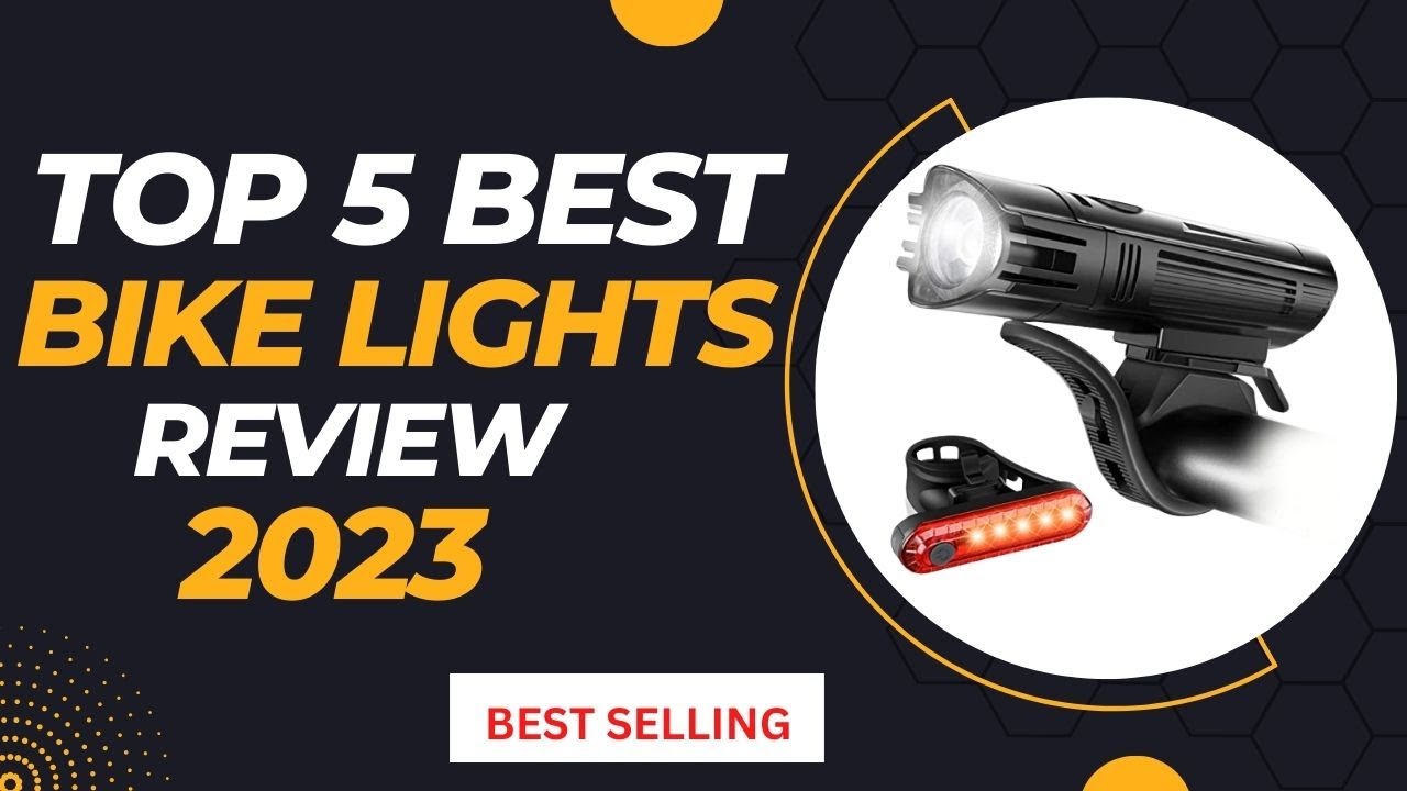 Best Bike Lights Review । Top 5 Best Cycling lights 2023 YouTube