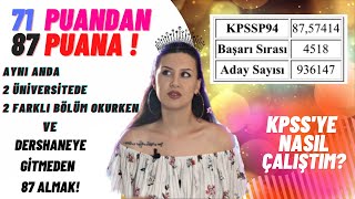 Kpssden Nasil 87 Aldim ? Nasil Çaliştim ? Kpssden 85 Puan Almak ? Kpss Çalışanlara Tavsiyelerim