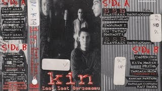 kin band   saat saat bersamamu