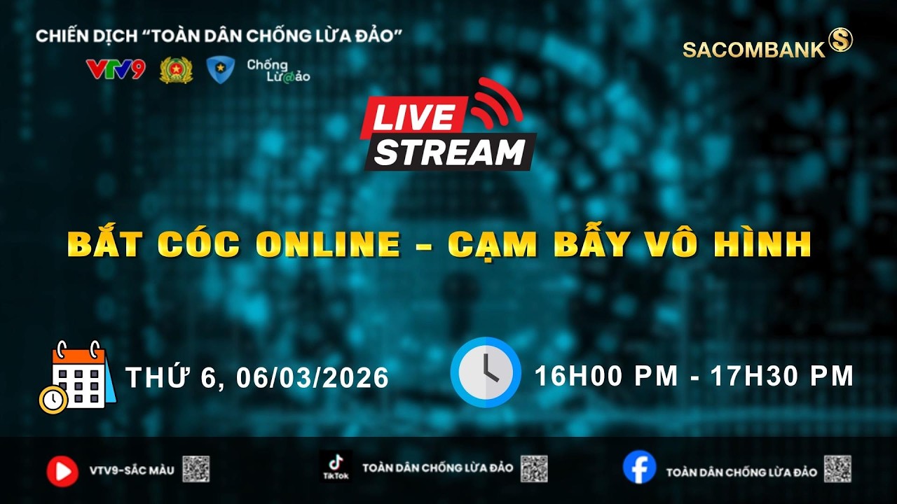 🔴 LIVESTREAM 🔴 VẠCH TRẦN "B.Ắ.T C.Ó.C ONLINE" - GIẢ DANH CÔNG AN, T.Ố.N.G T.I.Ề.N GIA ĐÌNH NẠN NHÂN