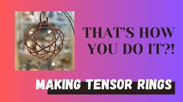 Let’s Make a Tensor Ring!