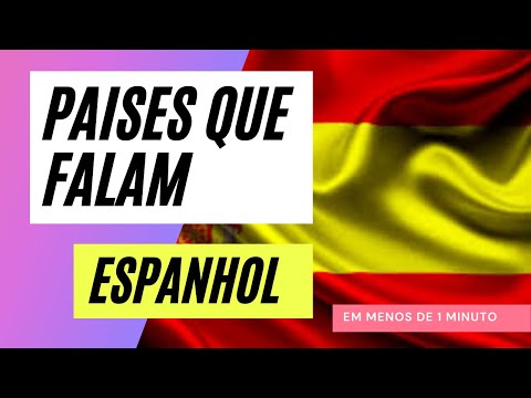 Em menos de 1 minuto descubra os países que falam ESPANHOL oficialmente. #espanhol