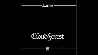 Cloud Forest - Karma