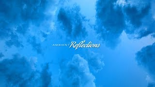 Wild Hearts’ | Ambient Music | Ambient Reflections