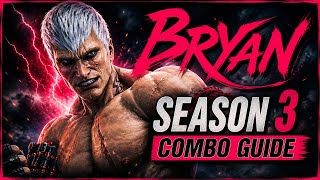 철권8 시즌3 브라이언 콤보 가이드 / Tekken8 Season 3 Bryan Combo Guide