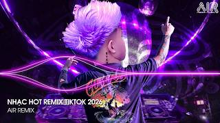 Mashup 15 in 1 - Nhạc Remix TikTok Triệu View Hay Nhất Hiện Nay ♫ Top 15 Nhạc TikTok Hay Nhất 2026