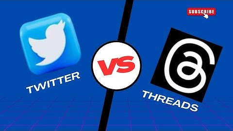 Twitter Vs Threads and their Differences