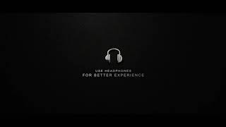 use headphones for better experience