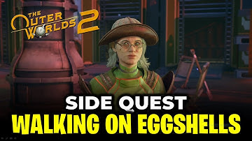 Walking on Eggshells - Rendezvous with Assistant & Search for Gorvid Egg | The Outer Worlds 2