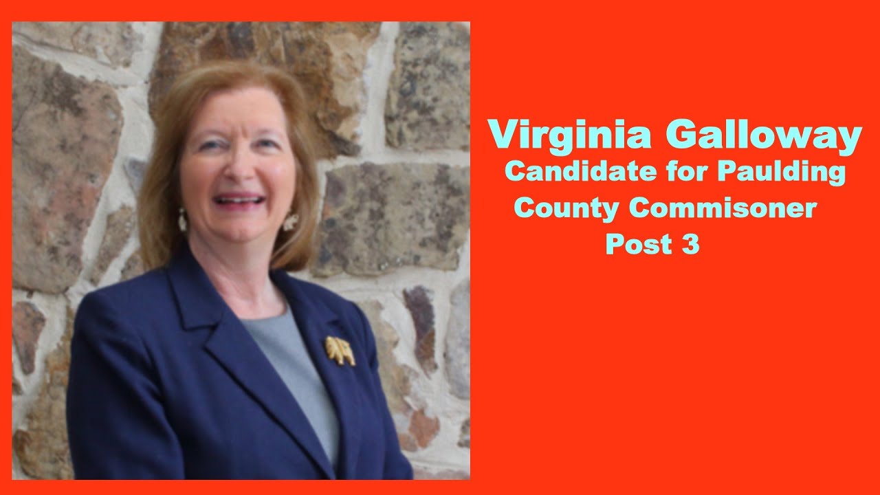 Virginia Galloway, Candidate for Paulding County Commission, Post 3