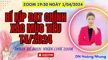 Ngày 1 : Bí Kíp Đạt Mục Tiêu Tài Chính T4/2024