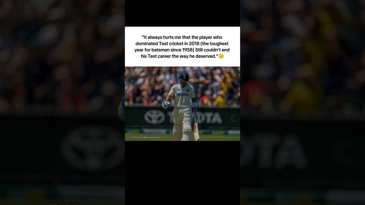 Virat Kohli Last Walk in Test Cricket 😔