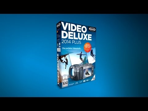 MAGIX Video deluxe 2014 Plus (DE) - Videos bearbeiten