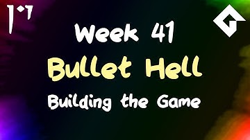 Bullet Hell - Week 41 - Releasing the Game