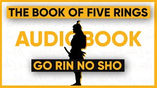 The Book of Five Rings (Go Rin No Sho) by Miyamoto Musashi  Audiobook