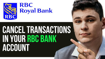 HOW TO CANCEL TRANSACTIONS IN YOUR RBC BANK ACCOUNT 2025! (FULL GUIDE)