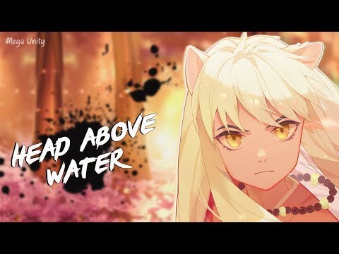 Nightcore - Head Above Water (Cover by Adriana Vitale) | Lyrics