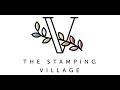 Walk through The Stamping Village at Creativation 2019 with Hedgehog Hollow