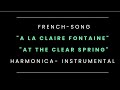 A la claire fontaine  chanson francaise avec lyrics  harmonica instrumental