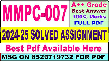 MMPC 007 solved assignment 2024-25 || mmpc 007 solved assignment 2025 || ignou MBA mmpc7 2025
