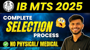 IB MTS New Vacancy 2025 | IB MTS Selection Process 2025 | IB MTS 2025 | IB MTS Recruitment 2025