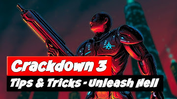 Crackdown 3 Tips | Campaign Tips & Tricks