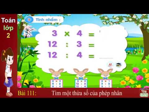 Toán lớp 2, Tìm một thừa số của phép nhân - tuần 23